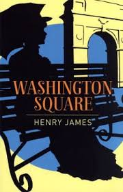 Wahington Square by Henry James