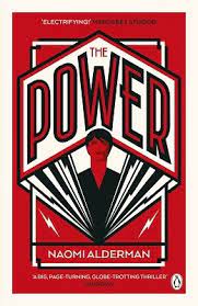 Naomi Alderman- The Power